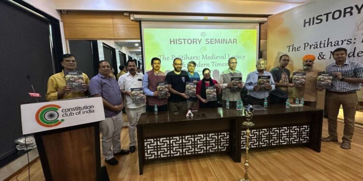 प्रतिहार वंश के स्वर्णिम इतिहास पर कॉन्स्टीट्यूशन क्लब में हुआ हिस्ट्री सेमिनार का आयोजन।