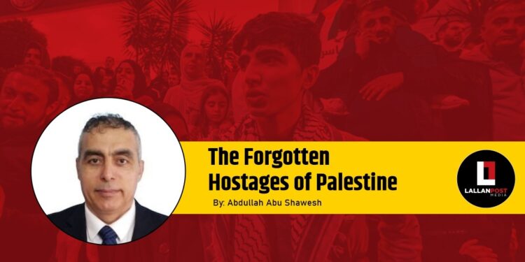 The Forgotten Hostages of Palestine