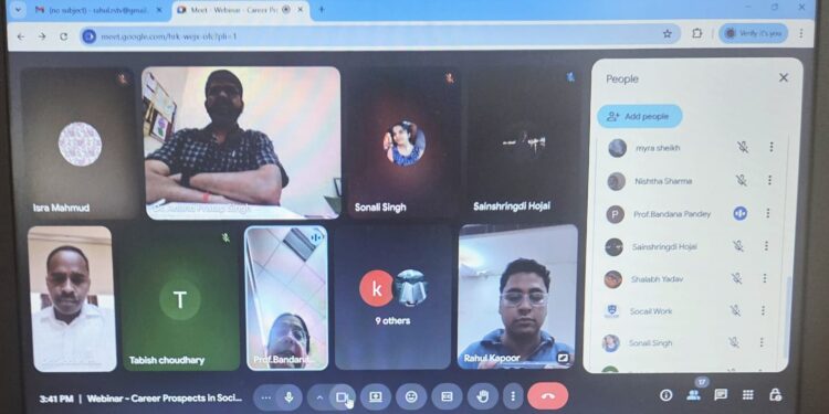 “समाज कार्य में करियर की संभावनाएँ” विषय पर वेबिनार का सफल आयोजन।